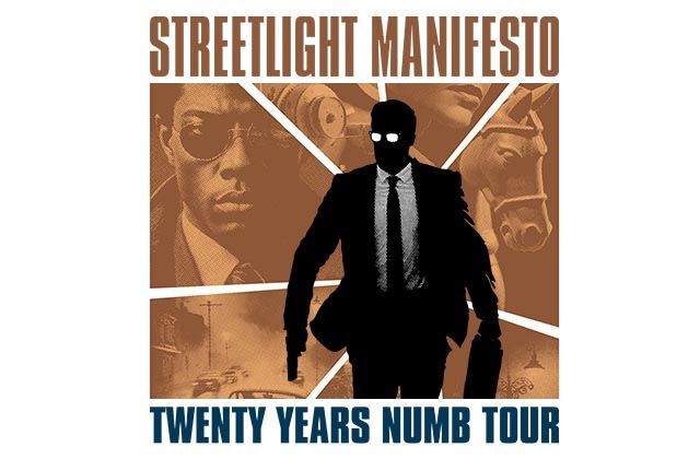 AEG Presents Streetlight Manifesto: Numb For Twenty Years Tour