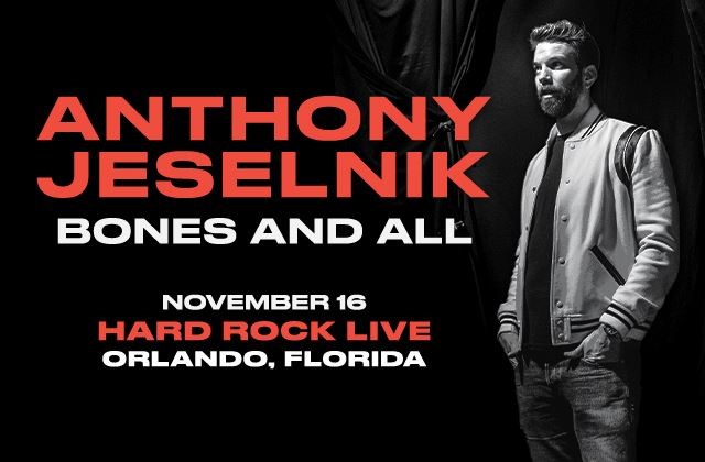 AEG Presents Anthony Jeselnik: Bones and All