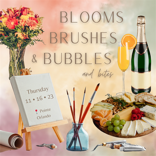 Blooms, Brushes, & Bubbles at Pointe Orlando