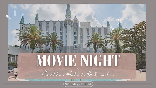 Movie Nights at The Castle Hotel