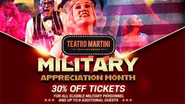 Military Appreciation Month at Teatro Martini