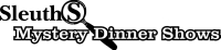 Sleuths Mystery Dinner Shows Logo