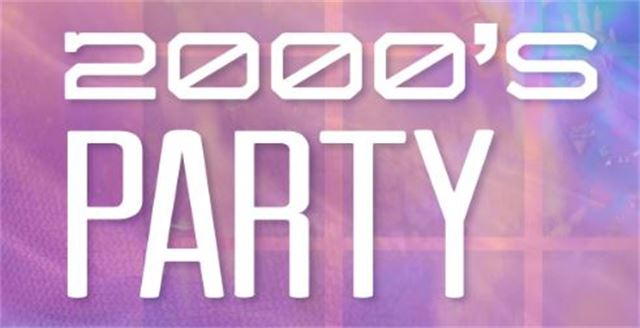 2000's Party