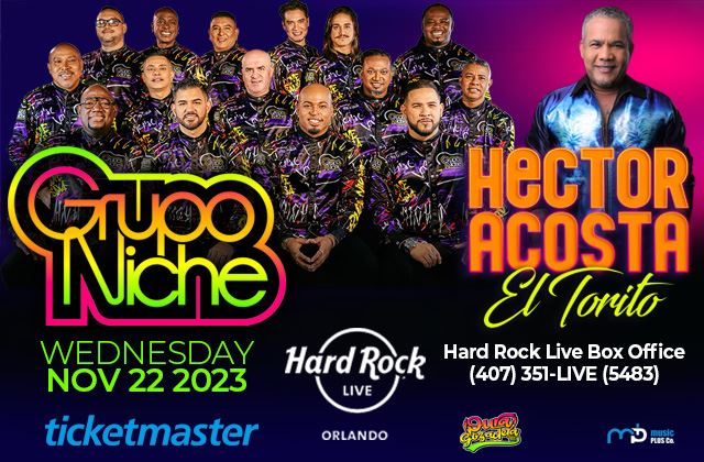 Music Plus Presents Tropicaliente 2023: Grupo Niche & Hector Acosta