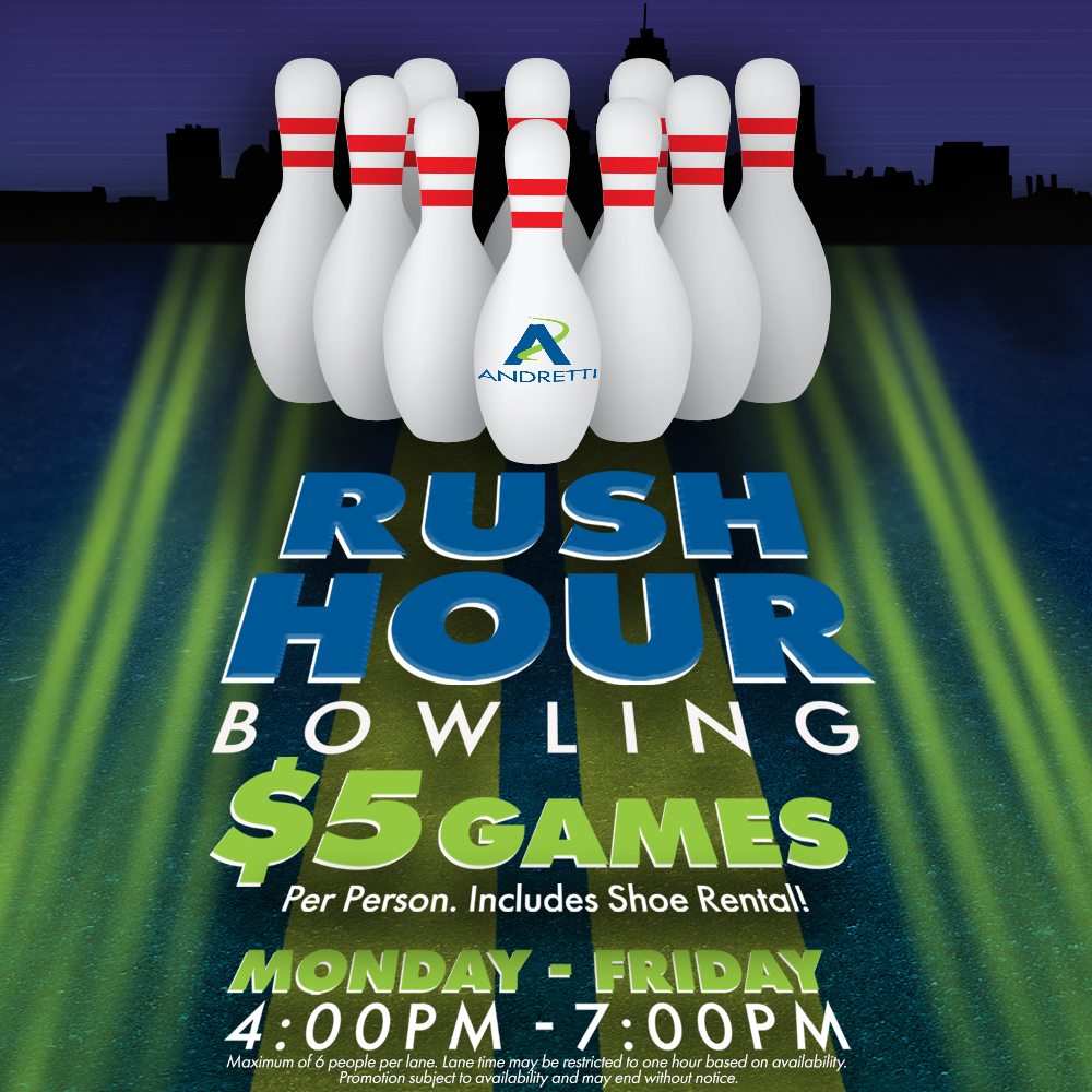 Rush Hour Bowling at Andretti