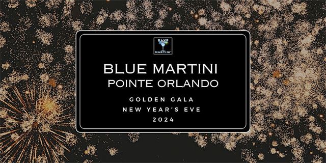 Blue Martini's 24k Golden Gala New Year's Eve Event