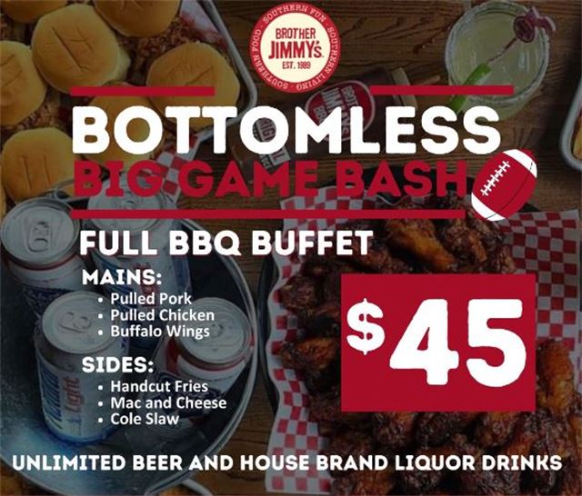 Bottomless Big Game Bash  at Brother Jimmys