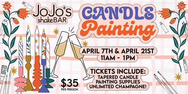 Candle Painting at JoJo's ShakeBAR
