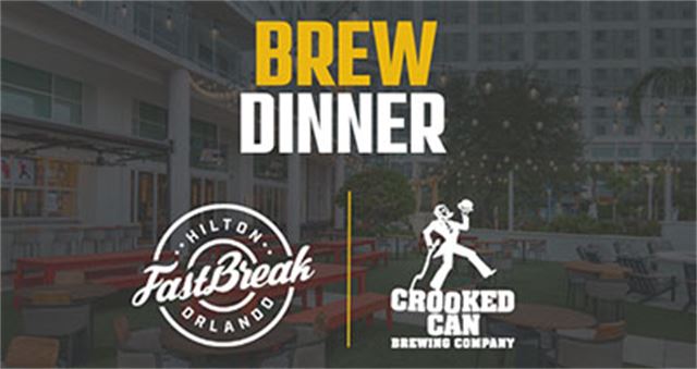 FastBreak Beer Pairing Dinner at Hilton Orlando