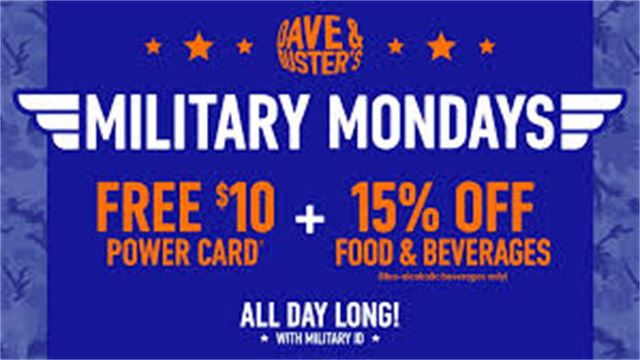 Dave & Buster's Military Monday