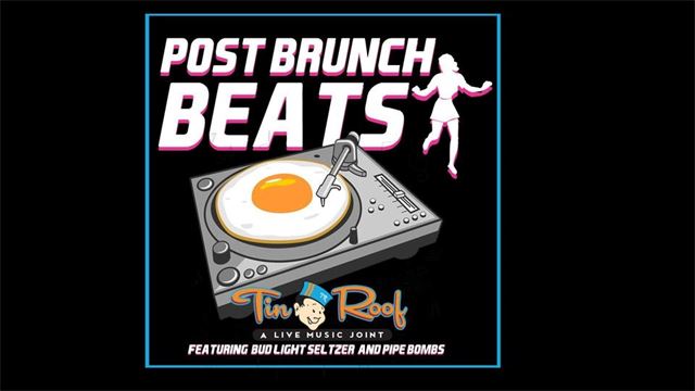 Post Brunch Beats at Tin Roof Orlando