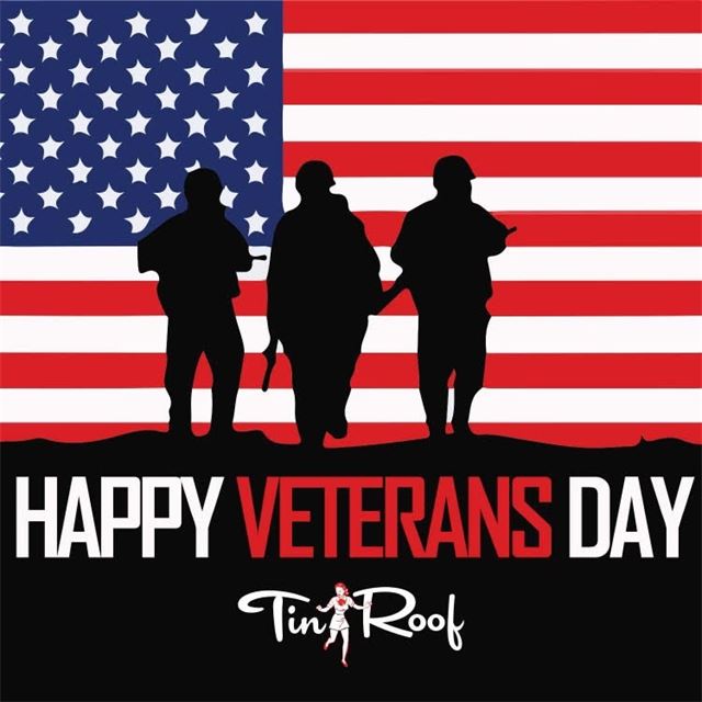 Veterans Day at Tin Roof